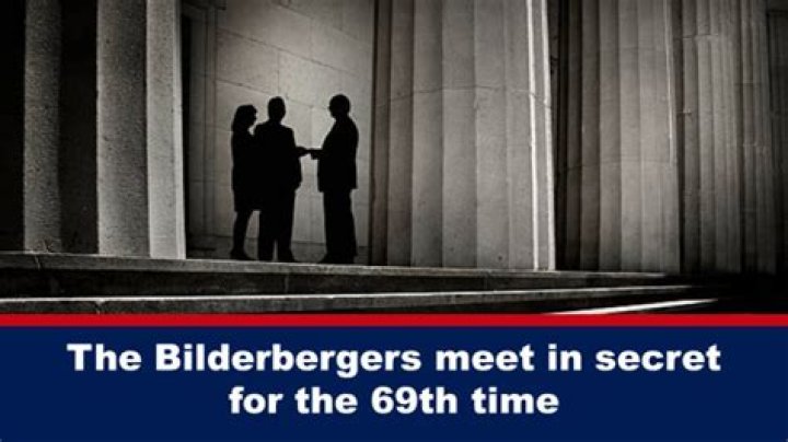 First they came for the Bilderbergers