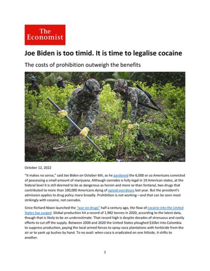 Joe Biden is too timid. It is time to legalise cocaine