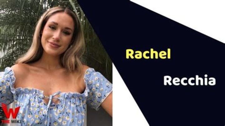 Rachel Recchia (The Bachelor) Age, Wikipedia, Height, Husband, Boyfriend, Family, Biography, Net Worth