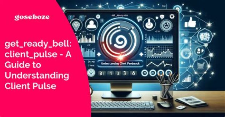 Unlocking the Potential of get_ready_bell:client_pulse System