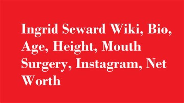 What Is Wrong With Ingrid Seward Face And Lips? Mouth Surgery